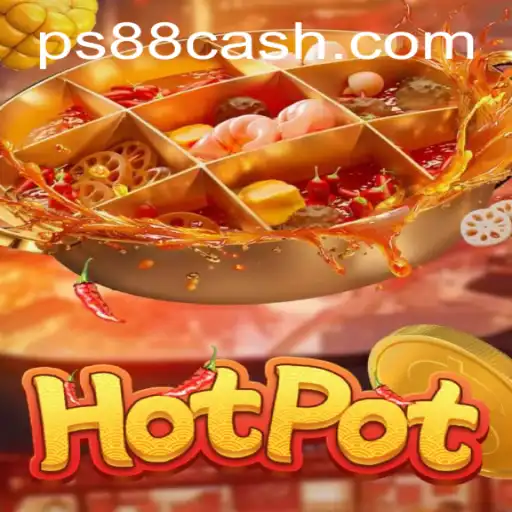 Exploring the Exciting World of Hotpot: A Deep Dive into the Game PS88